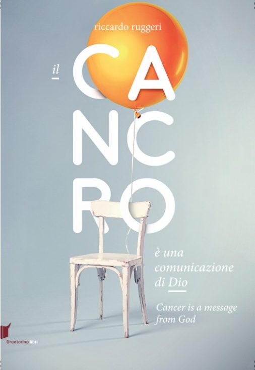 Il Cancro Non è Un Nemico Ma Un Intruso Riccardo Ruggeri